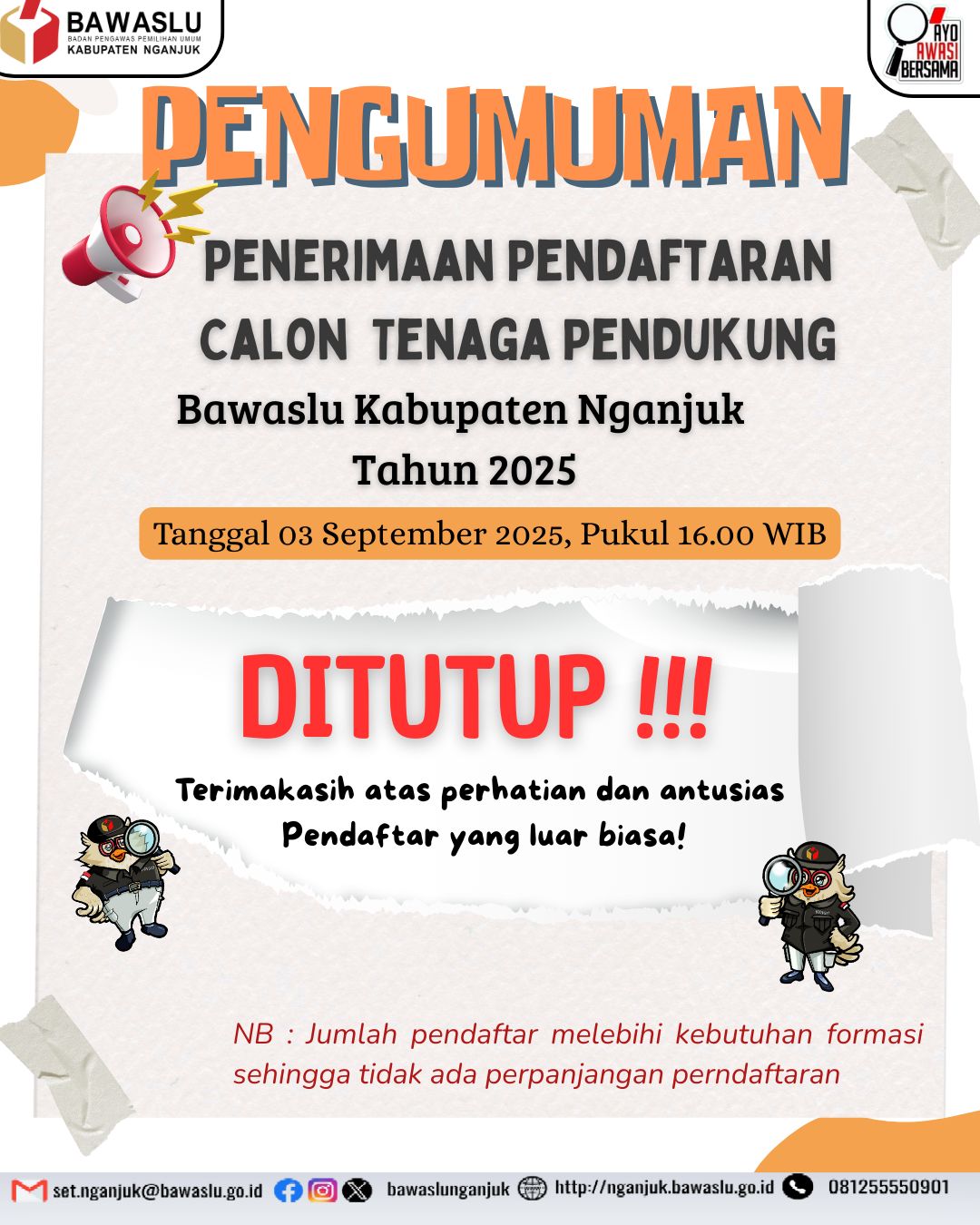 Pengumuman Tenaga Pendukung Ditutup
