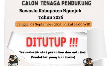 Pengumuman Tenaga Pendukung Ditutup